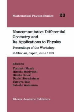 Noncommutative Differential Geometry and Its Applications to Physics (eBook, PDF)