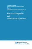 Functional Integration and Semiclassical Expansions (eBook, PDF)