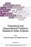 Theoretical and Observational Problems Related to Solar Eclipses (eBook, PDF)