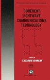 Coherent Lightwave Communications Technology (eBook, PDF)