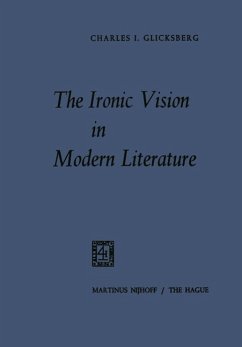 The Ironic Vision in Modern Literature (eBook, PDF) - Glicksberg, Charles I.