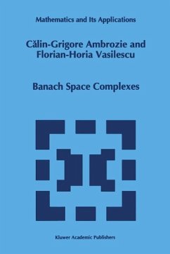 Banach Space Complexes (eBook, PDF) - Ambrozie, C. -G.; Vasilescu, Florian-Horia