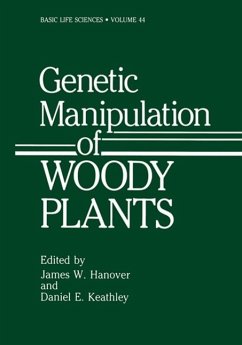 Genetic Manipulation of Woody Plants (eBook, PDF) - Hanover, James W.; Keathley, Daniel E.