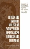 Antigen and Antibody Molecular Engineering in Breast Cancer Diagnosis and Treatment (eBook, PDF)