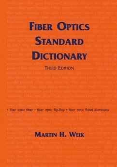 Fiber Optics Standard Dictionary (eBook, PDF) - Weik, Martin