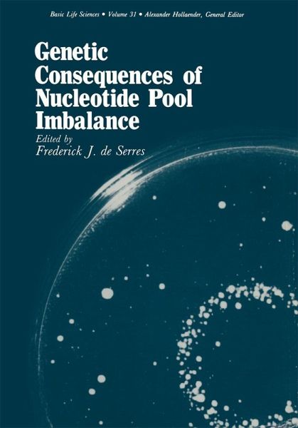 Genetic Consequences of Nucleotide Pool Imbalance (eBook, PDF) Genetic Consequences of Nucleotide Pool Imbalance (eBook, PDF)