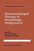Immunoconjugate Therapy of Hematologic Malignancies (eBook, PDF)
