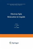 Electron Spin Relaxation in Liquids (eBook, PDF)