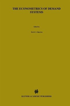 The Econometrics of Demand Systems (eBook, PDF) - Edgerton, David L.; Assarsson, Bengt; Hummelmose, Anders; Laurila, Ilkka P.; Rickertsen, Kyrre; Vale, Per Halvor