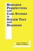 Research Perspectives and Case Studies in System Test and Diagnosis (eBook, PDF)