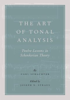 The Art of Tonal Analysis (eBook, ePUB) - Schachter, Carl