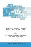 DIFFRACTION 2002: Interpretation of the New Diffractive Phenomena in Quantum Chromodynamics and in the S-Matrix Theory (eBook, PDF)
