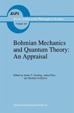 Bohmian Mechanics and Quantum Theory: An Appraisal (eBook, PDF)