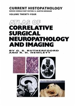 Atlas of Correlative Surgical Neuropathology and Imaging (eBook, PDF) - Rutherfoord, G. S.; Hewlett, R. H.