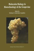 Molecular Biology & Biotechnology of the Grapevine (eBook, PDF)