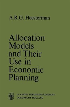 Allocation Models and their Use in Economic Planning (eBook, PDF) - Heesterman, Aaart R.