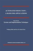 Automated Deduction - A Basis for Applications Volume I Foundations - Calculi and Methods Volume II Systems and Implementation Techniques Volume III Applications (eBook, PDF)