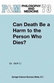 Can Death Be a Harm to the Person Who Dies? (eBook, PDF)