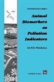 Animal Biomarkers as Pollution Indicators (eBook, PDF)