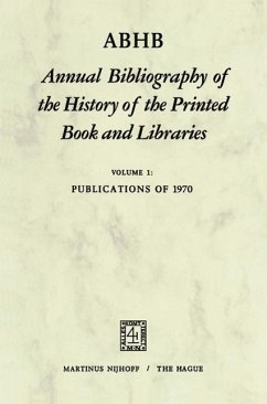ABHB Annual Bibliography of the History of the Printed Book and Libraries (eBook, PDF)