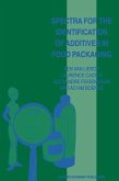 Spectra for the Identification of Additives in Food Packaging (eBook, PDF)