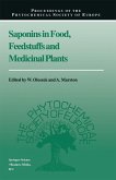 Saponins in Food, Feedstuffs and Medicinal Plants (eBook, PDF)