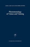 Phenomenology of Values and Valuing (eBook, PDF)