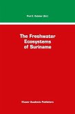 The Freshwater Ecosystems of Suriname (eBook, PDF)