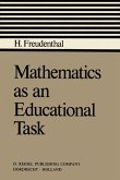 Mathematics as an Educational Task (eBook, PDF)