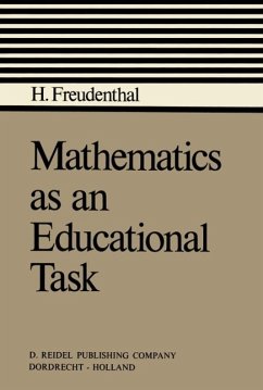 Mathematics as an Educational Task (eBook, PDF) - Freudenthal, Hans