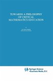 Towards a Philosophy of Critical Mathematics Education (eBook, PDF)