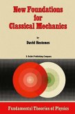 New Foundations for Classical Mechanics (eBook, PDF)