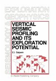 Vertical Seismic Profiling and Its Exploration Potential (eBook, PDF)