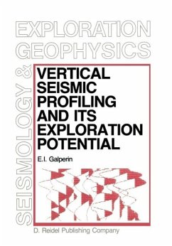 Vertical Seismic Profiling and Its Exploration Potential (eBook, PDF) - Galperin, E. I.
