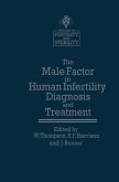 The Male Factor in Human Infertility Diagnosis and Treatment (eBook, PDF)