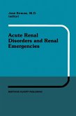 Acute Renal Disorders and Renal Emergencies (eBook, PDF)