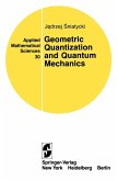 Geometric Quantization and Quantum Mechanics (eBook, PDF)