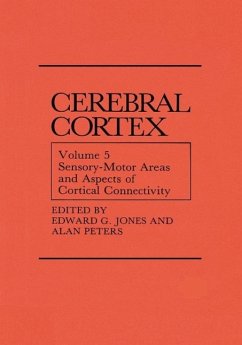 Sensory-Motor Areas and Aspects of Cortical Connectivity (eBook, PDF)