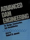 Advanced Dam Engineering for Design, Construction, and Rehabilitation (eBook, PDF)