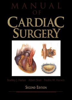 Manual of Cardiac Surgery (eBook, PDF) - Harlan, Bradley J.; Starr, Albert; Harwin, Fredric M.
