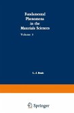 Fundamental Phenomena in the Materials Sciences (eBook, PDF)