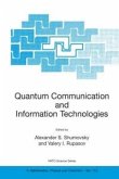 Quantum Communication and Information Technologies (eBook, PDF)