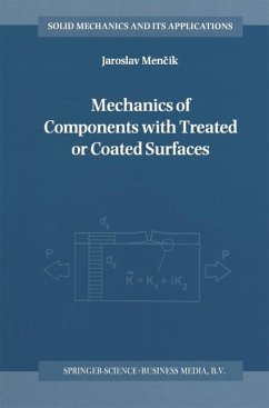 Mechanics of Components with Treated or Coated Surfaces (eBook, PDF) - Mencík, Jaroslav