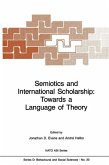 Semiotics and International Scholarship: Towards a Language of Theory (eBook, PDF)