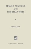 Edward Channing and the Great Work (eBook, PDF)