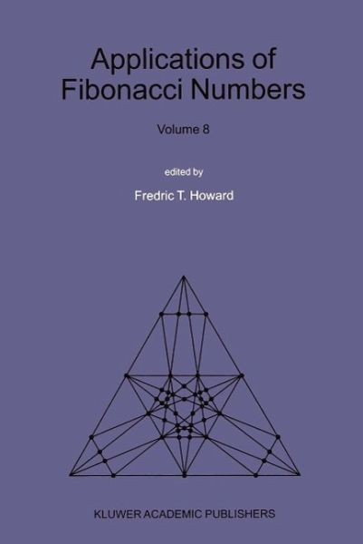 Applications of Fibonacci Numbers (eBook, PDF) Applications of Fibonacci Numbers (eBook, PDF)