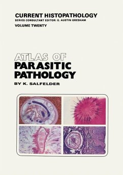 Atlas of Parasitic Pathology (eBook, PDF) - Salfelder, K.