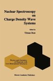 Nuclear Spectroscopy on Charge Density Wave Systems (eBook, PDF)