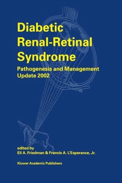 Diabetic Renal-Retinal Syndrome (eBook, PDF) Diabetic Renal-Retinal Syndrome (eBook, PDF)