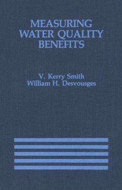 Measuring Water Quality Benefits (eBook, PDF) - Smith, V. Kerry; Desvousges, William H.